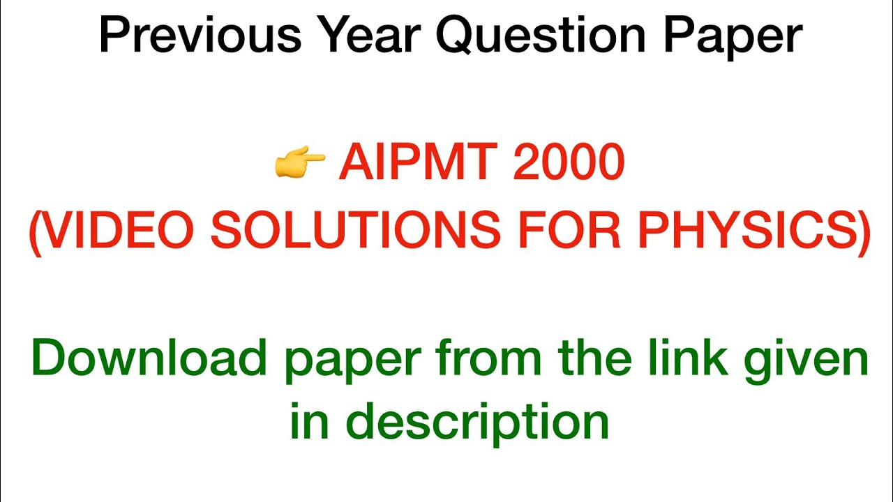 AIPMT-2000 | PHYSICS SOLUTION