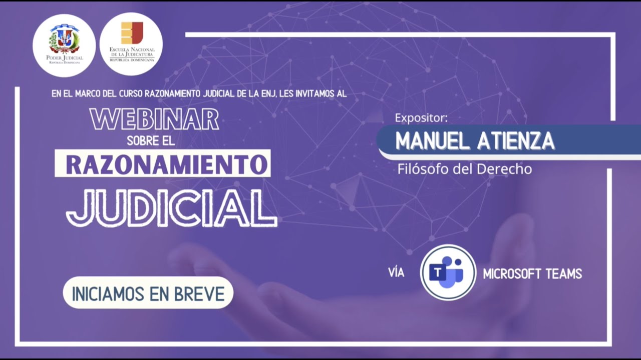 Webinar sobre el razonamiento judicial. Manuel Atienza