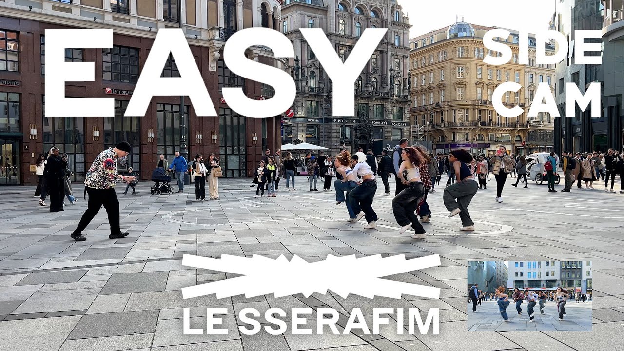 [KPOP IN PUBLIC VIENNA] - LE SSERAFIM (르세라핌) 'EASY' - Dance Cover - [UNLXMITED] [4K] [SIDE CAM]