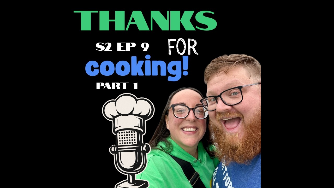 S2 Ep9: Our Favorite People - Part 1