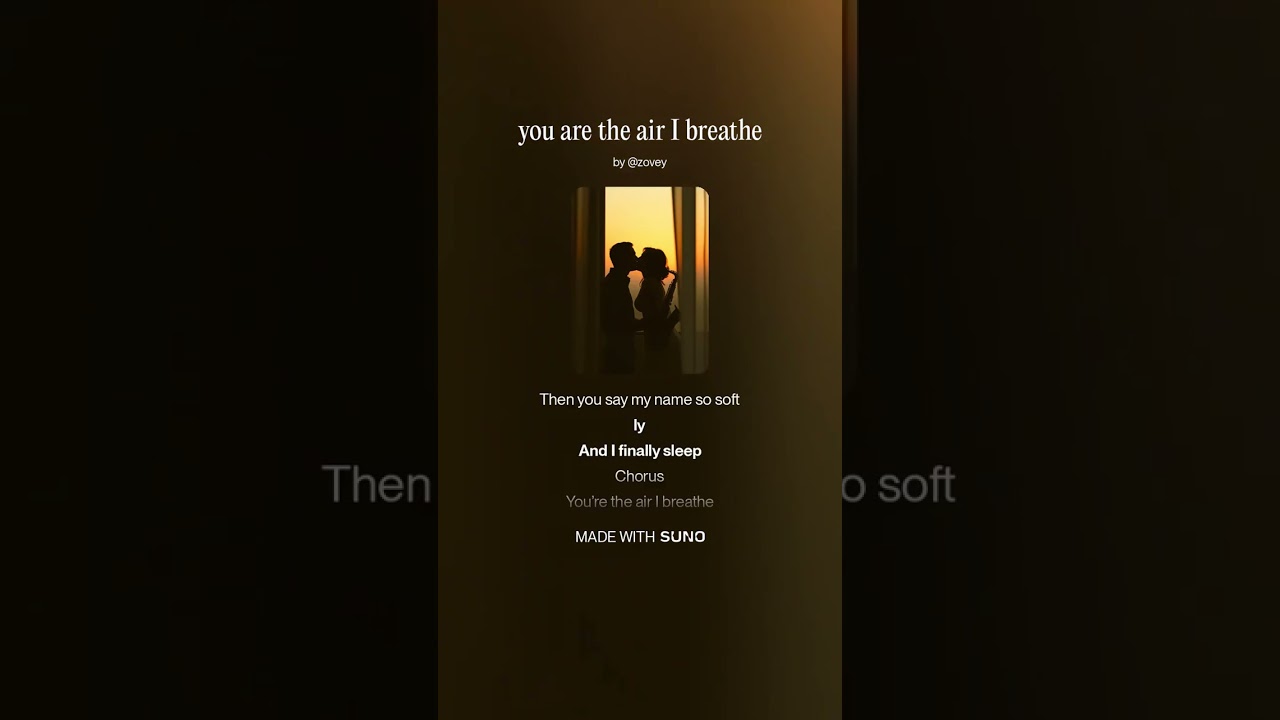 You are the air I breathe / Love Song / Suno AI / Indie Vibes