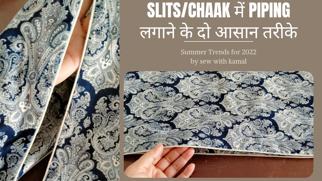 How to attach piping lace in slits/chaak of kurti || Slits,Chaak में piping लगाने के दो  आसान तरीके|
