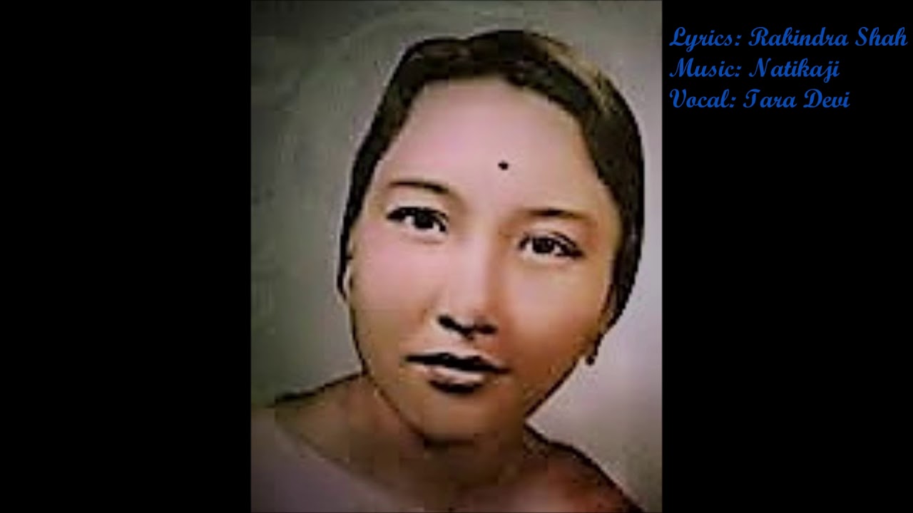 Ma phool sanga bhulun ki....Tara Devi, Rabindra Shah and Natikaji