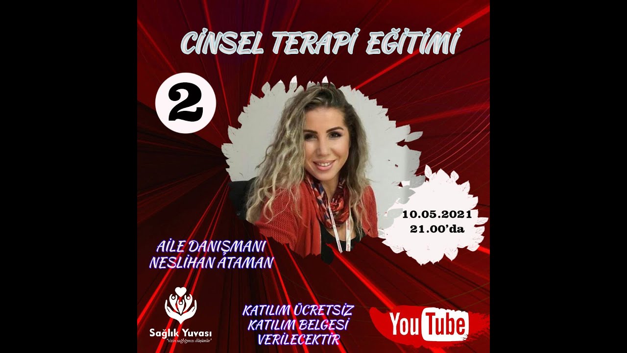 10 MAYIS CİNSEL TERAPİ EĞİTİMİ
