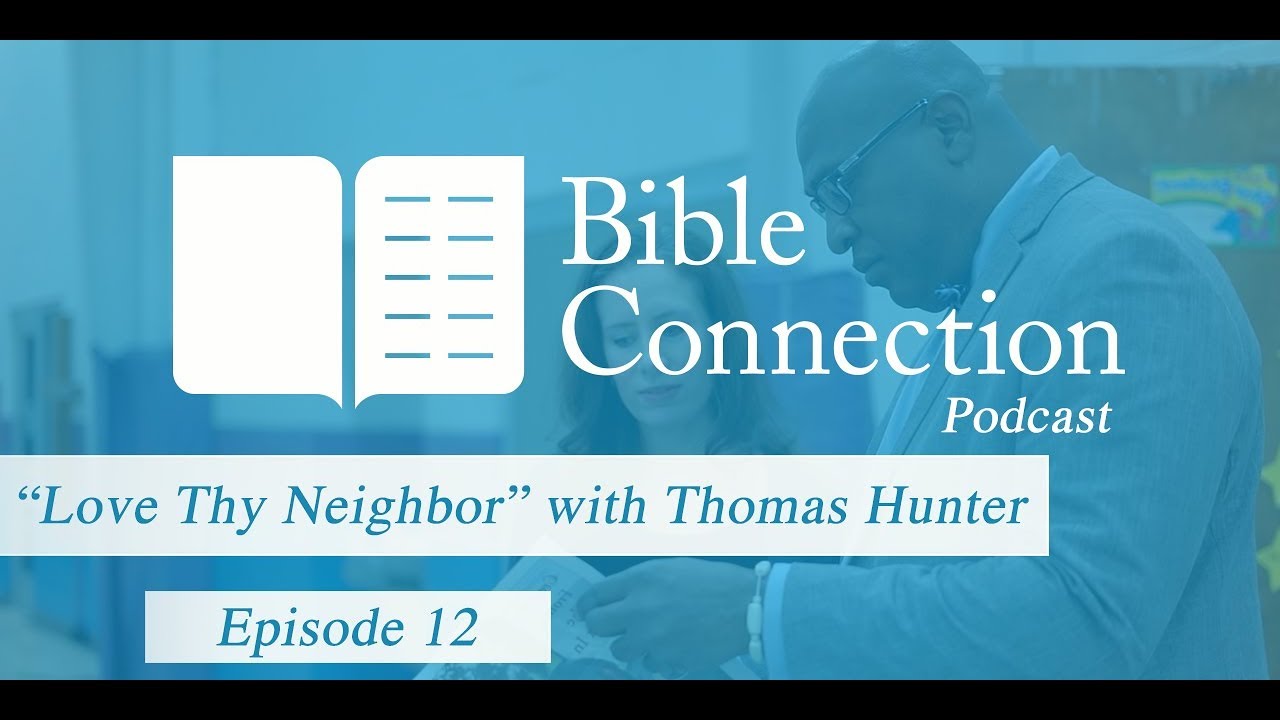 Love Thy Neighbor with Thomas Hunter