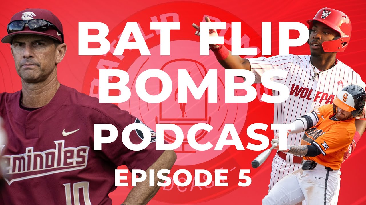 Bat Flip Bombs Podcast | Ep. 5