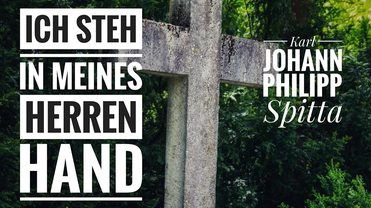 Ich steh in meines Herren Hand