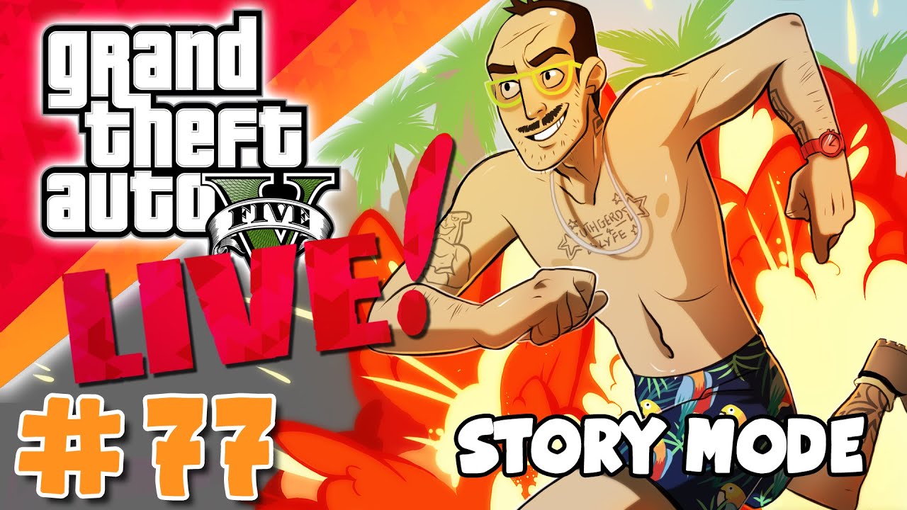 GTA 5 - Storymode Playthrough (4/06/2015) - Part 77
