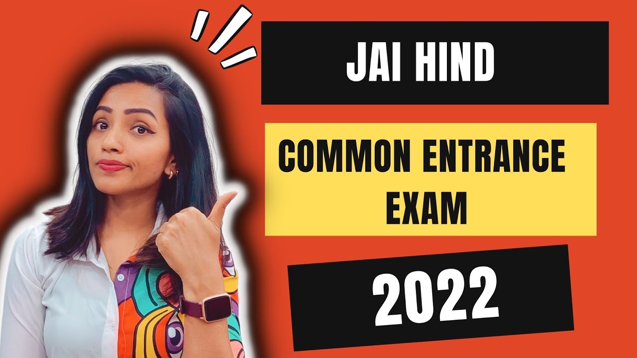 JAI HIND COLLEGE COMMON ENTRANCE EXAM 2022|COURSE,  SYLLABUS | DATE | IMP DETAILS