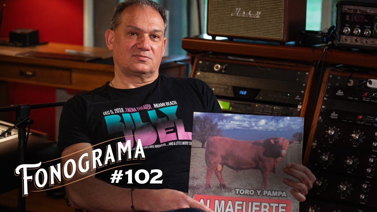 FONOGRAMA #102 - ÁLVARO VILLAGRA (PROGRAMA COMPLETO)
