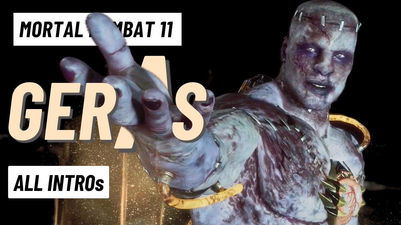 GERAS - All INTROs | Mortal Kombat 11 |