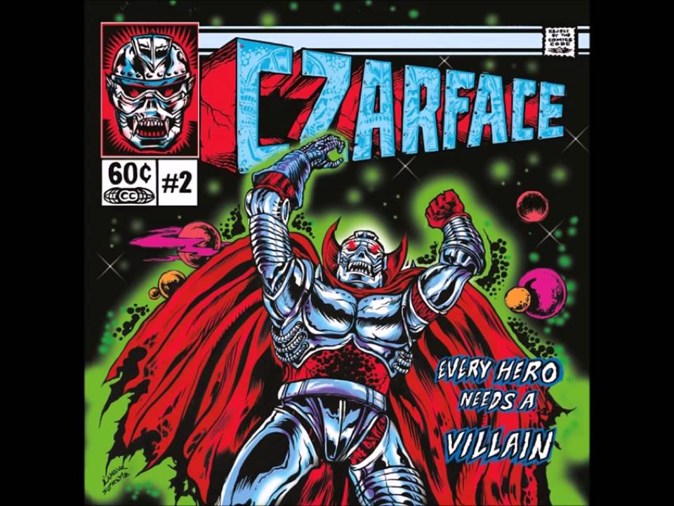 Czarface (Inspectah Deck + 7L & Esoteric)  feat. R.A. the Rugged Man - Good Villains Go Last