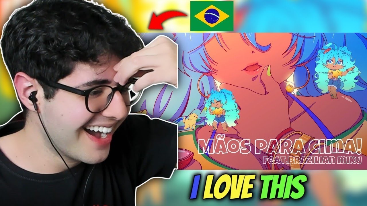 BRAZILIAN GUY Reacts To BRAZILIAN MIKU FOR THE FIRST TIME | Mãos para cima Reaction