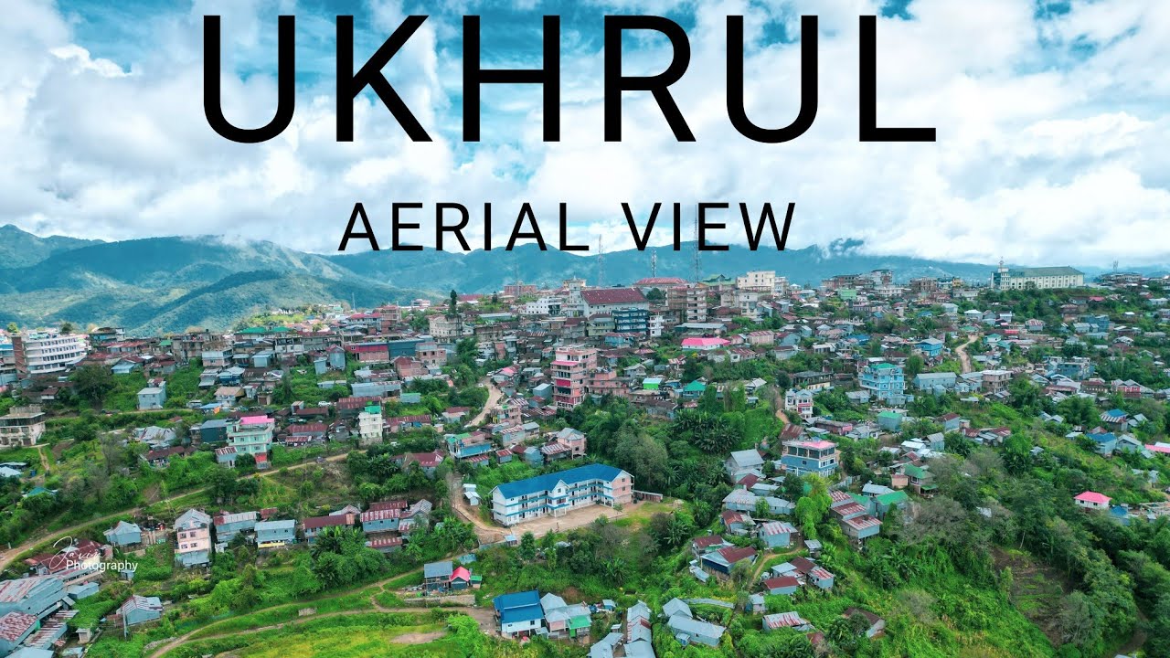 Ukhrul_Aeriel_View