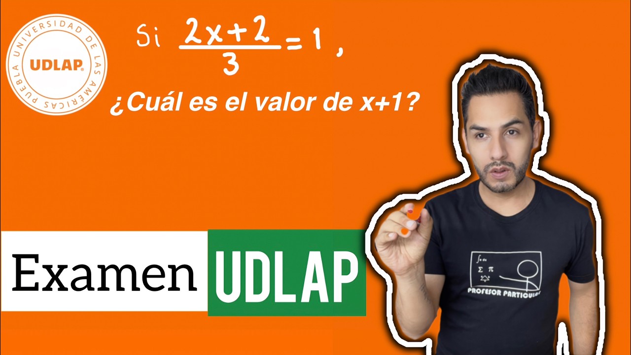 ✅​ESTRATEGIA para Resolver éste tipo de Ejercicio EXAMEN UDLAP [𝐌𝐞𝐣𝐨𝐫 𝐦é𝐭𝐨𝐝𝐨😎​🫵​💯​]