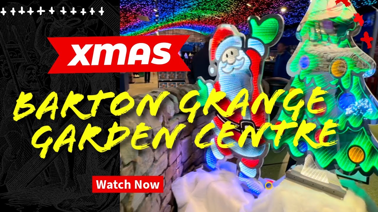 Xmas at Barton Grange Garden Centre