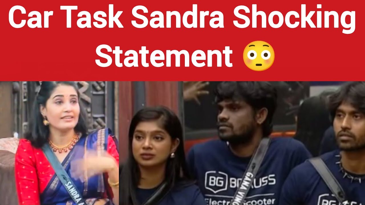 Car Task Sandra Shocking Statement 😳#biggbosstamil9 #vjparvathy #biggbosstamilreview #sandra 