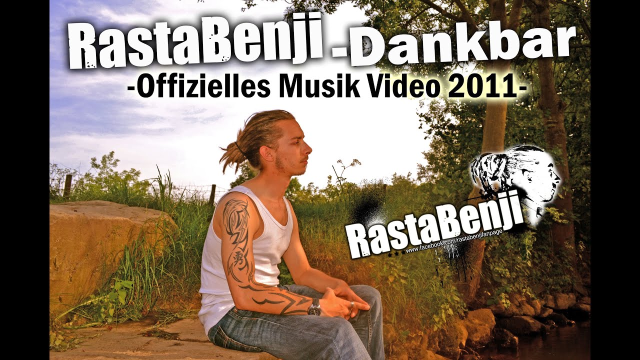 RastaBenji- Dankbar (Video Clip | Deutscher Reggae | 2010)