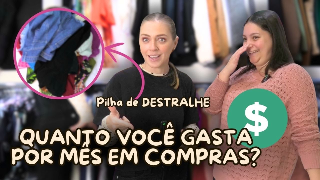 Pare DE GASTAR DINHEIRO com ROUPAS que NUNCA VAI USAR!