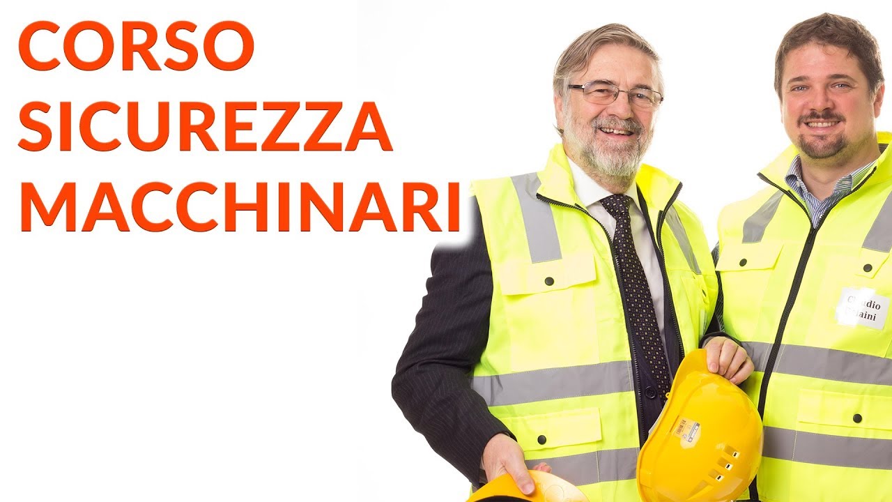 Corso Sicurezza Macchinari - sicurezza macchinari