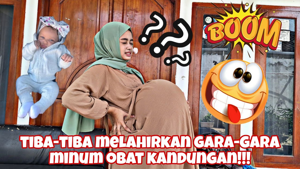 DRAMA IBU HAMIL TIBA-TIBA MELAHIRKAN SALAH MINUM OBAT KANDUNGAN