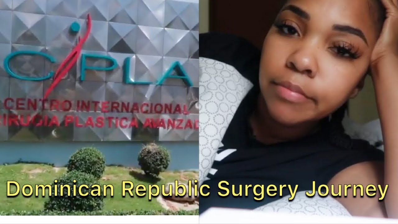 Plastic Surgery in the Dominican Republic pt. 1 | Cipla | Gina Jyneen