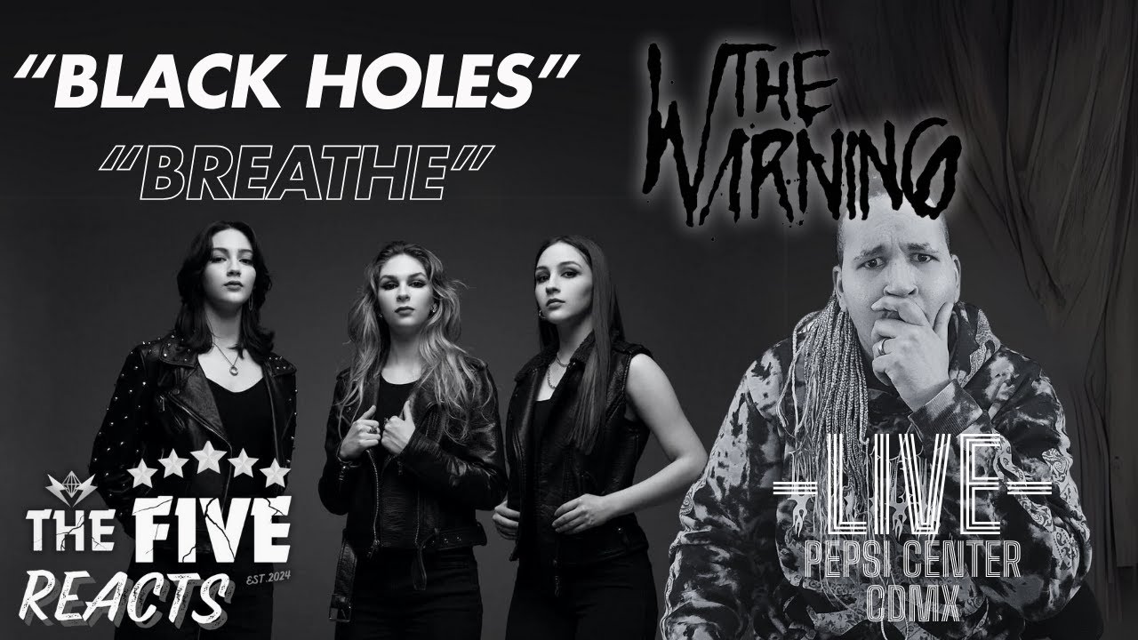 The Warning - Black Holes + Breathe (Live From The Pepsi Center) - THE FIVE FIRST TIME REACTION