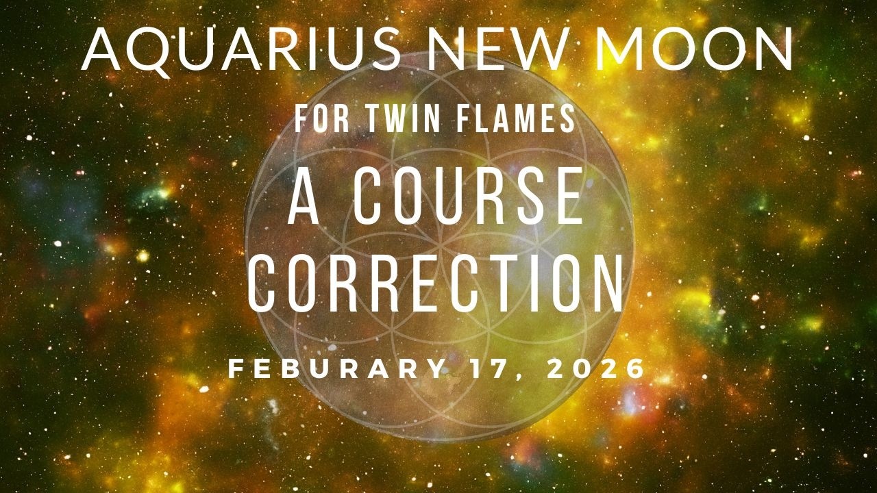 Corrections in Connection | Aquarius New Moon Solar Eclipse Twin Flame Update