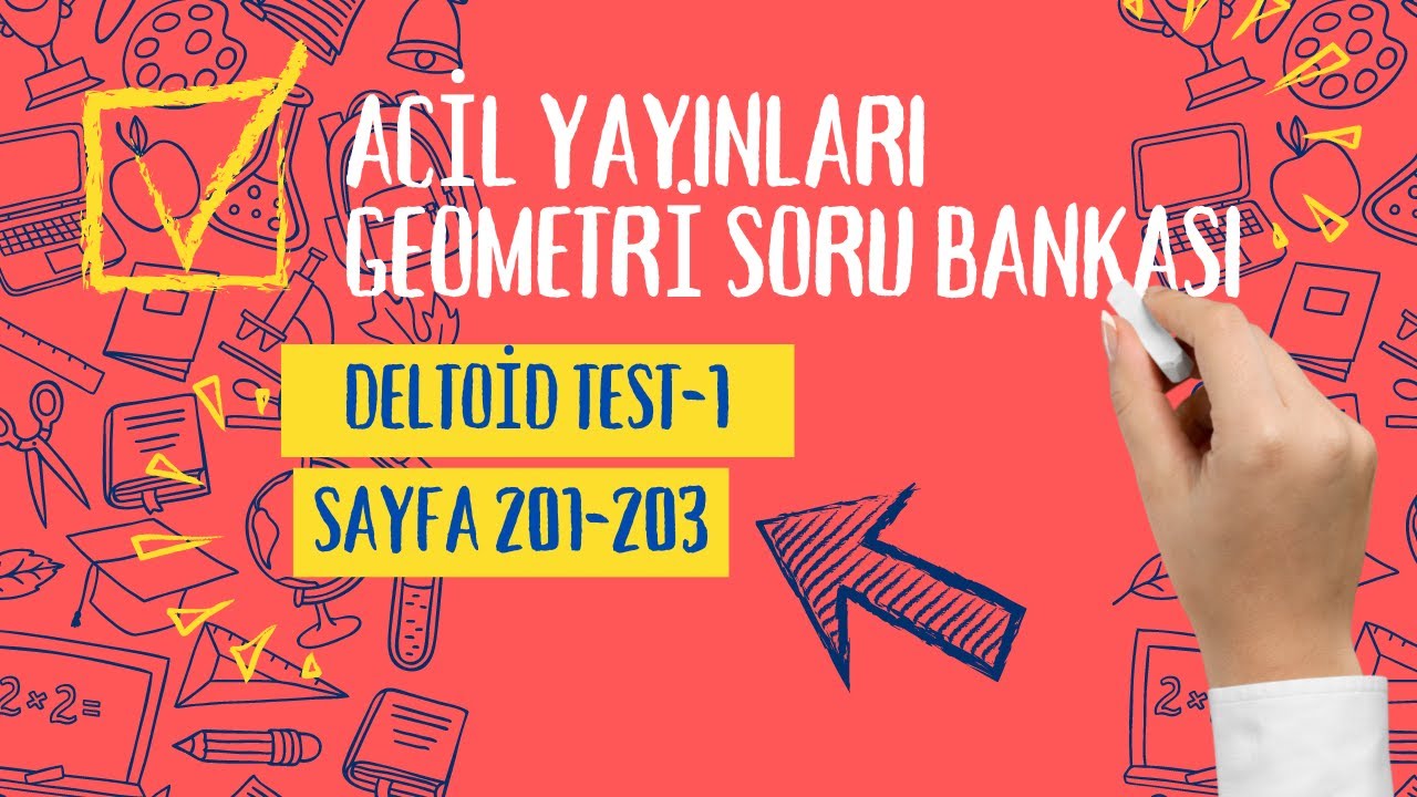 ACİL YAYINLARI GEOMETRİ SORU BANKASI (Dörtgenler - Deltoid - Test - 1)