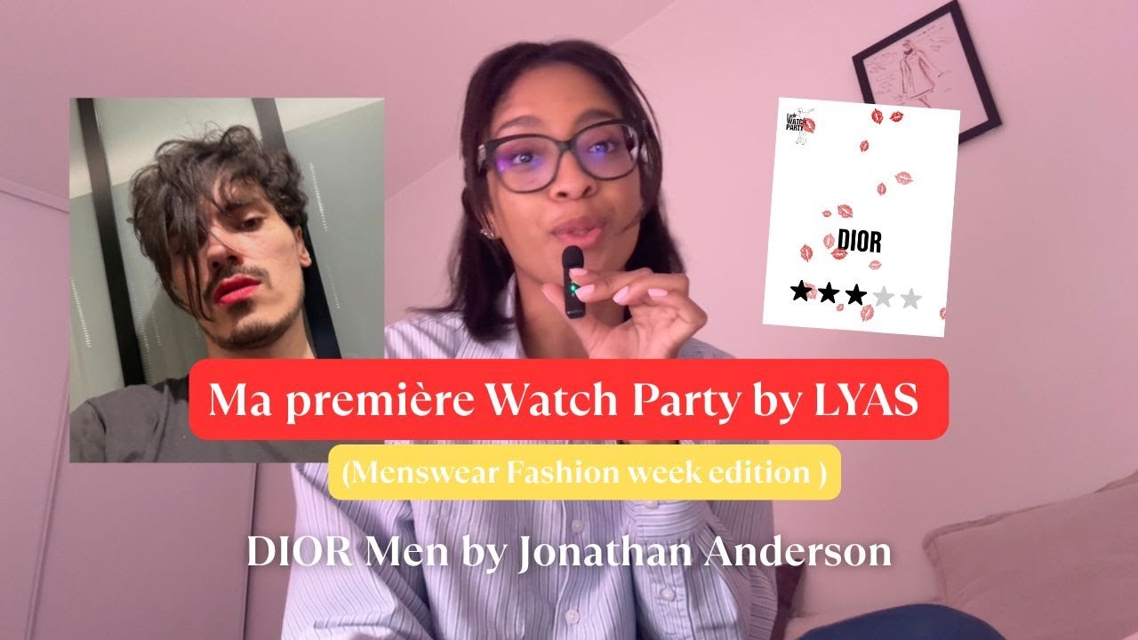 Ma première fois à la Watch Party by Ly.as au Trianon - Dior show 💛