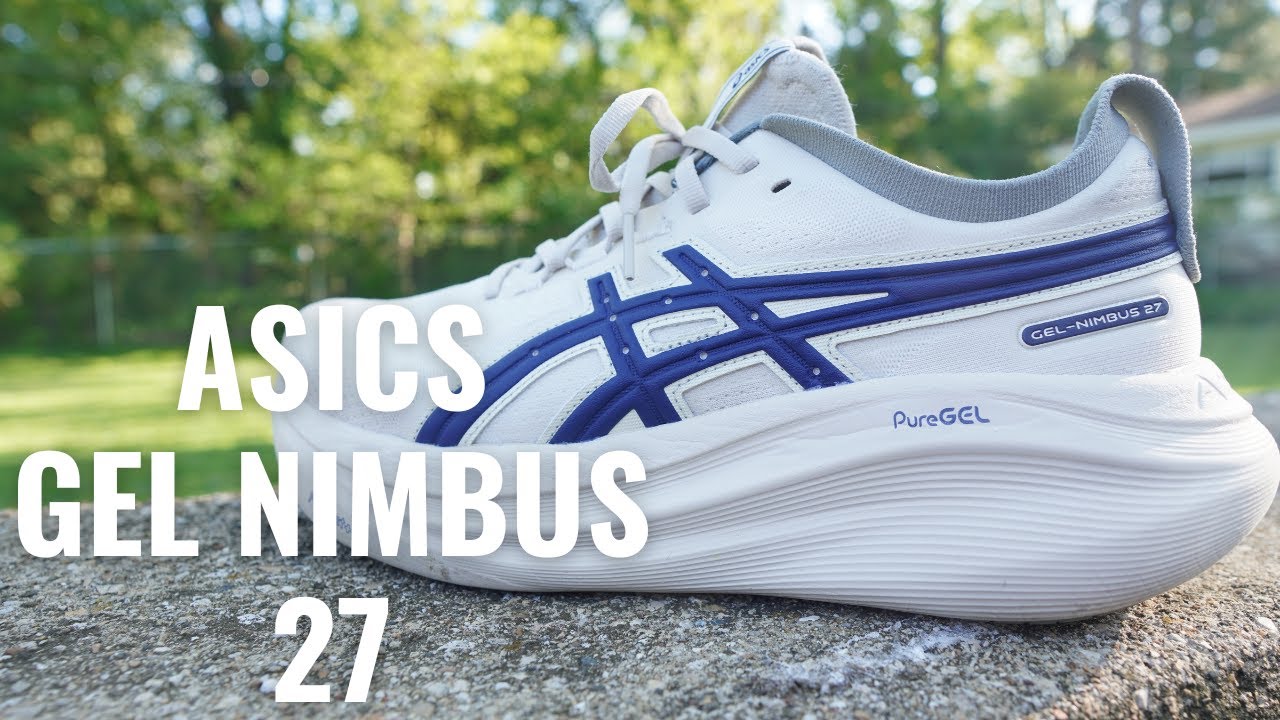 Asics Gel Nimbus 27 - Initial Review