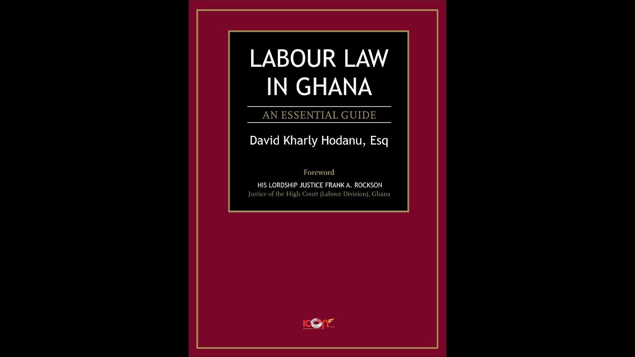LABOUR LAW IN GHANA BOOK LAUNCH