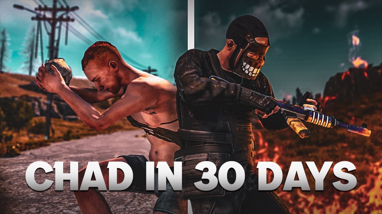 BECOMING A CHAD IN 30 DAYS - Rust