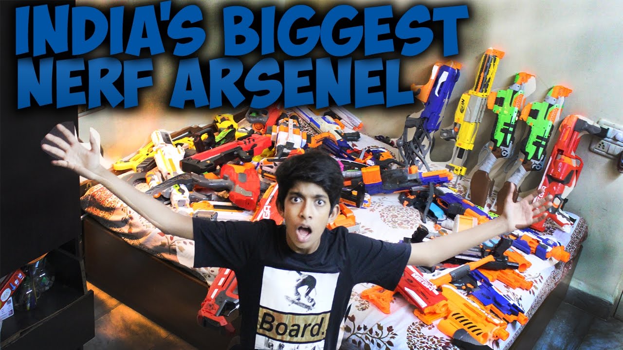 INDIA'S BIGGEST NERF COLLECTION !!
