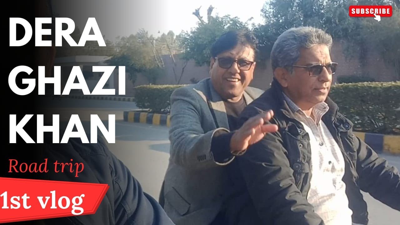 My First Vlog with Friends|Dera Ghazi Khan