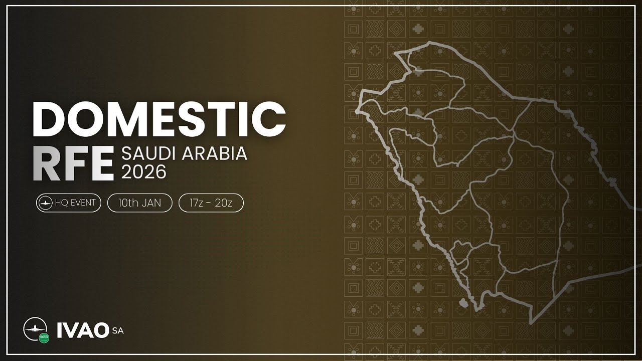 ايفنت Saudi Arabia Domestic RFE 2026 Event at IVAO