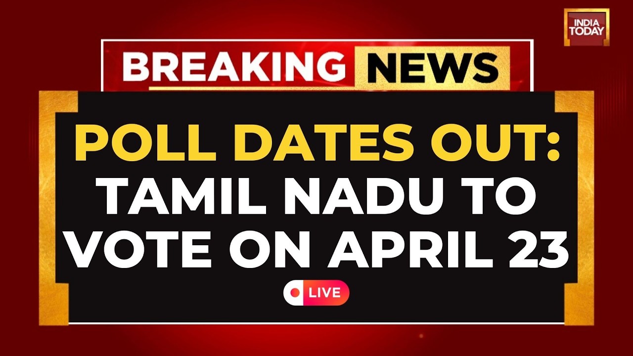 LIVE: Tamil Nadu Assembly Elections | Assembly Elections 2026 | Election Commission Announcement
