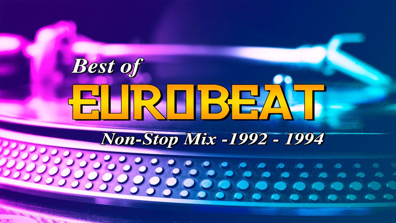Best of EUROBEAT non-stop MIX - 1992 to 1994