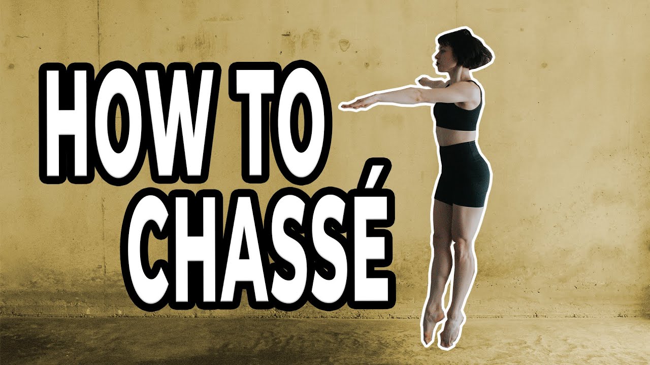 How To Do A Chasse [ Dance Skills Tutorial For Absolute Beginners ]