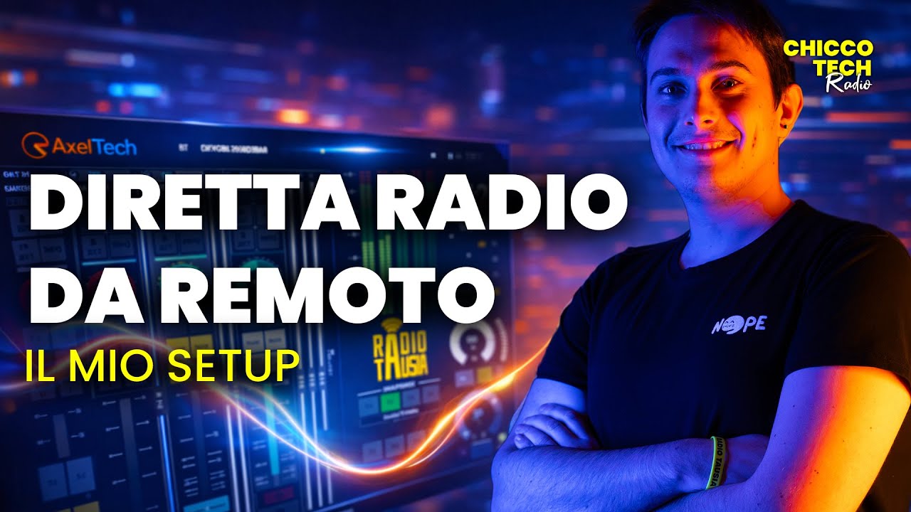 Diretta radio da remoto: il mio setup spiegato