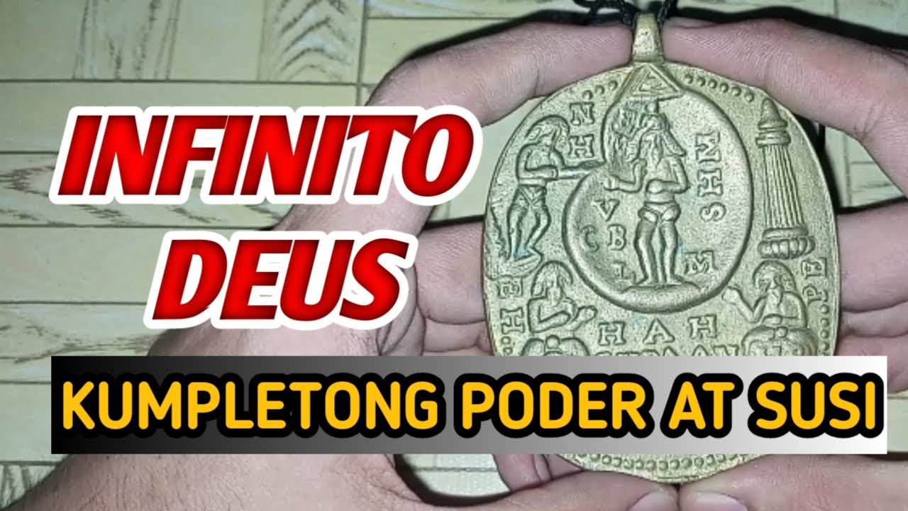 KUMPLETONG DEBOSYON PODER NG INFINITO DEUS MEDALYON | ROJEN LUX DEI