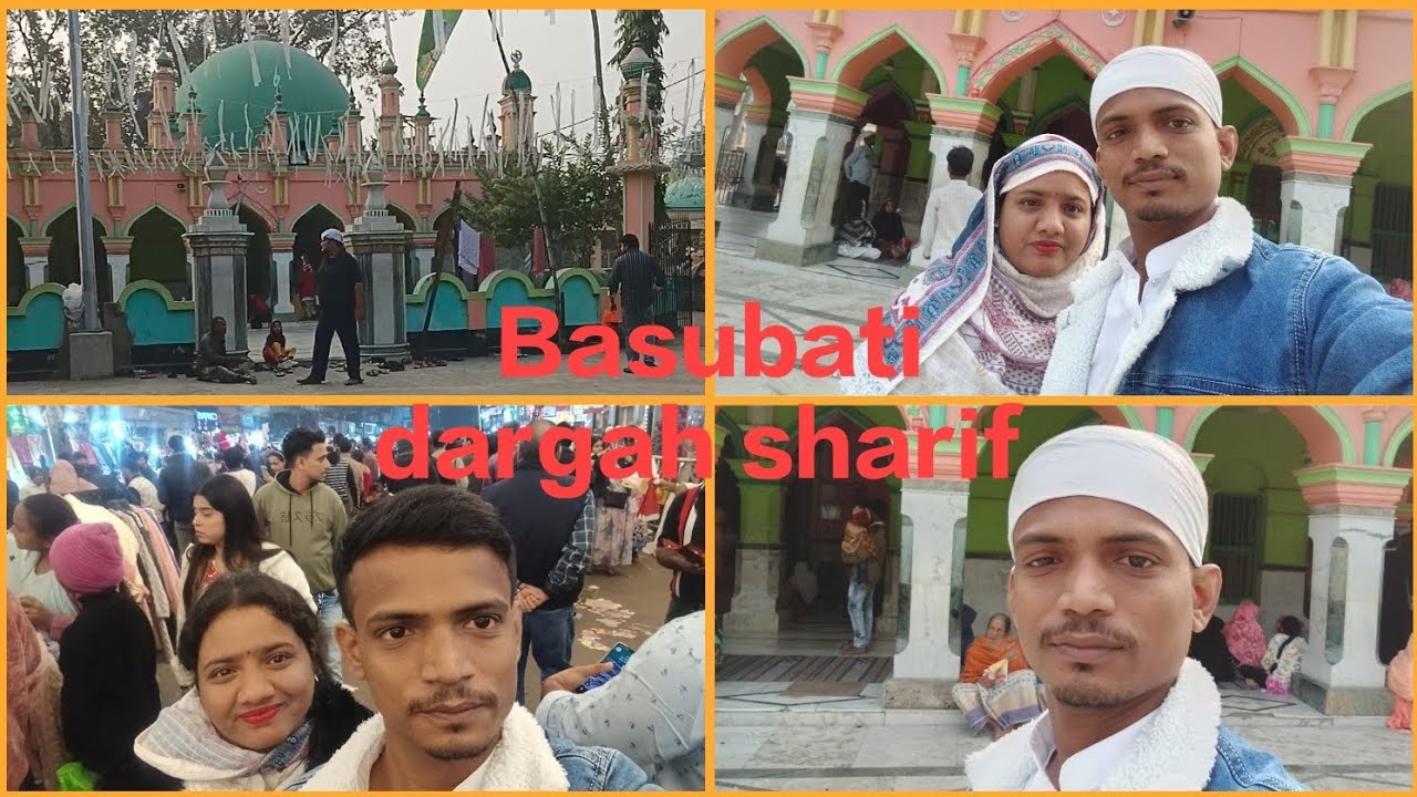 Basubati dargah ziyarat 🕌//my birthday blog....🎉🎂🥰