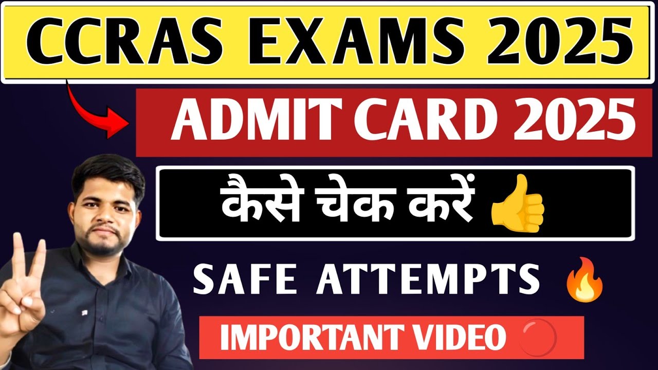 CCRAS ADMIT CARD 2025 🔴 ALL POST ✓ CCRAS ADMIT CARD DOWNLOAD || CCRAS RECRUITMENT 2025 