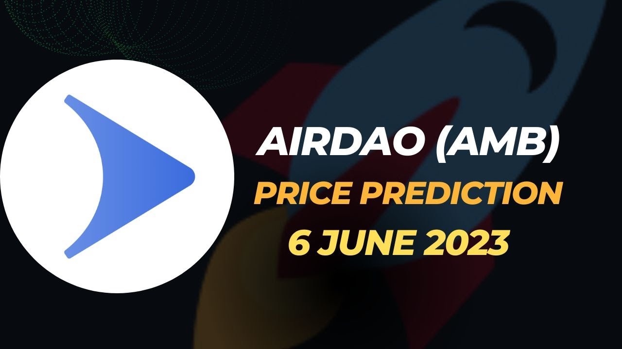 AMB price prediction, support & resistance? AirDAO price prediction USD | Patreon 6 June 2023