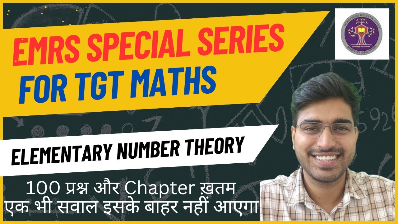 EMRS SPECIAL || ELEMENTARY NUMBER THEORY || EMRS TGT MATHS 2023 || IMP FOR TGT || BY SHORT TRICKS