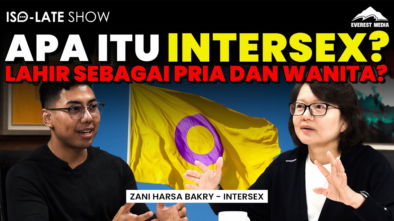 INTERSEX PENYIMPANGAN?? PERJUANGAN ZANI TERLAHIR BERKELAMIN GANDA - Iso-Late Show #everestmedia
