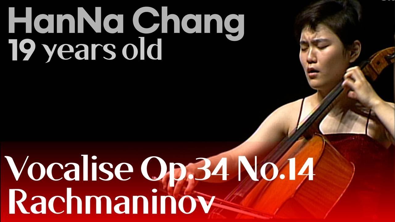 Rachmaninov - Vocalise, Op. 34 No. 14  / Han Na Chang (19 years old) 장한나첼로독주회 2001 / 들으면 누구난 아는 노래