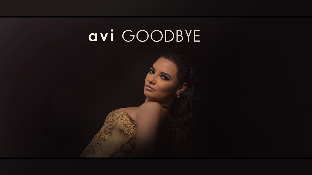Avi - Goodbye (Official Lyric Video)