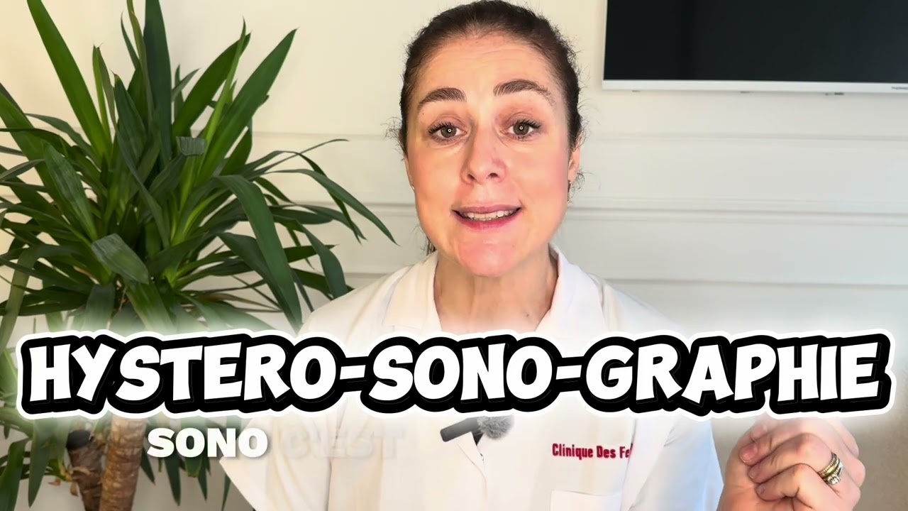  Hysterosalpingographie , comprendre enfin !