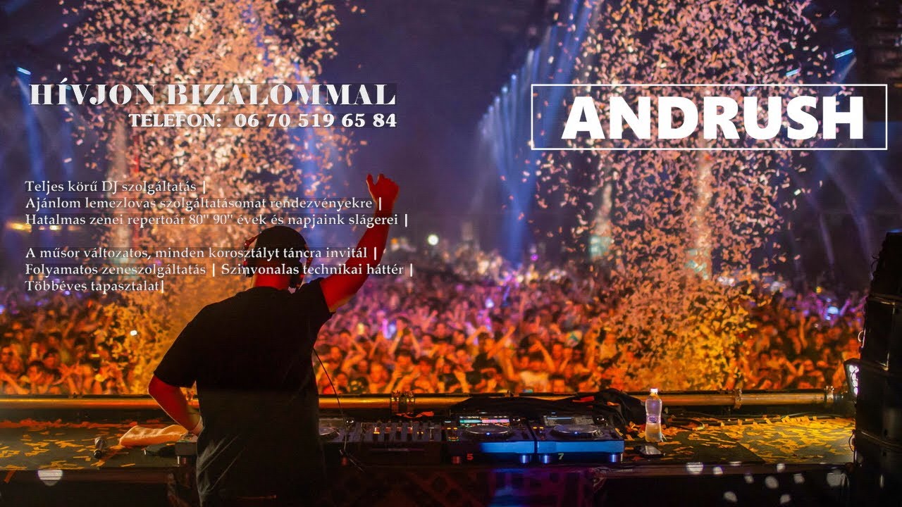 Teljes körű DJ szolgáltatás | ANDRUSH | Rendezvényekre DJ
